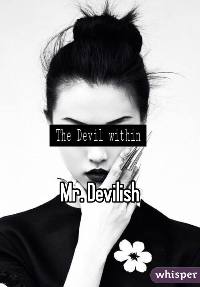 Mr. Devilish