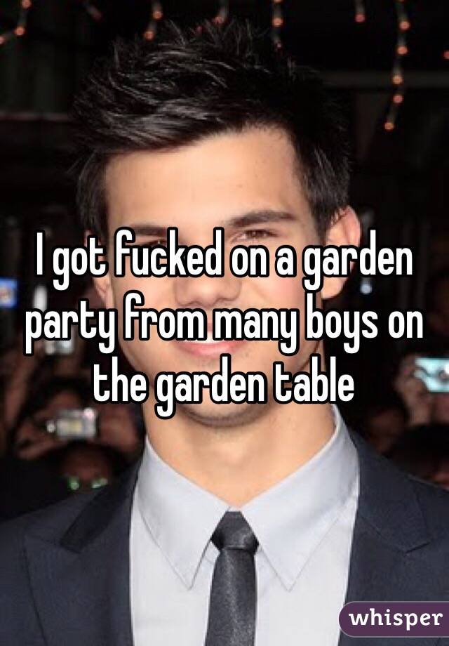 I got fucked on a garden party from many boys on the garden table