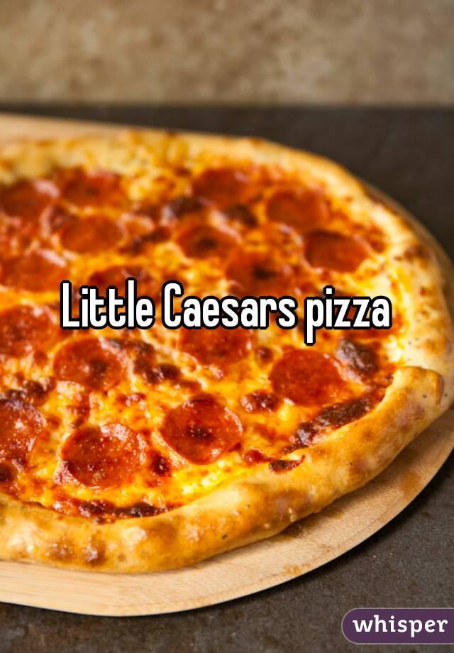 Little Caesars pizza