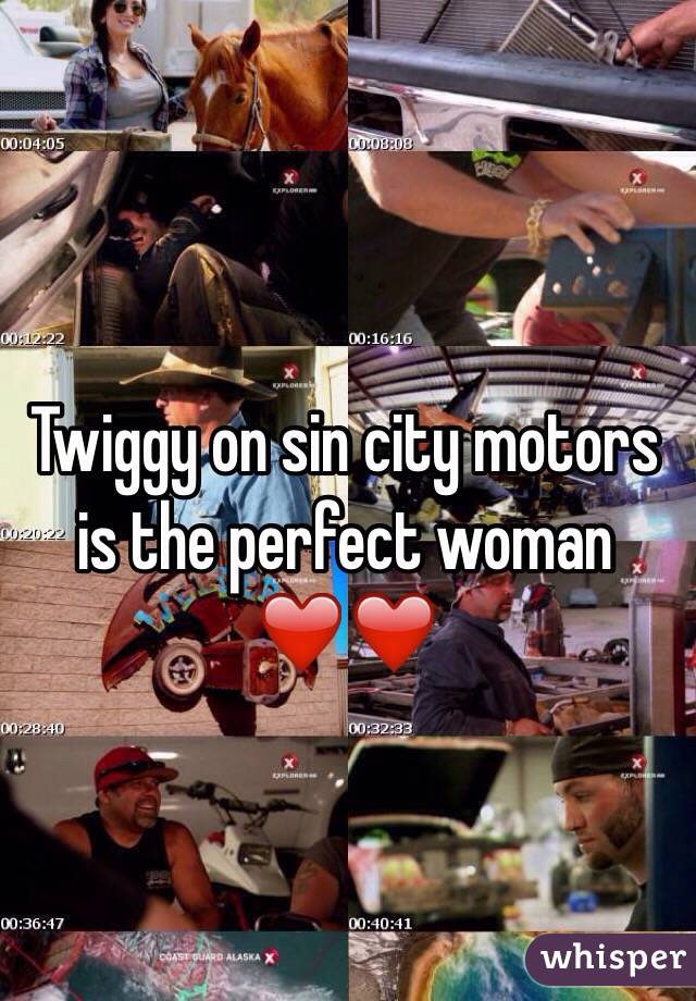 Twiggy on sin city motors is the perfect woman ❤️❤️