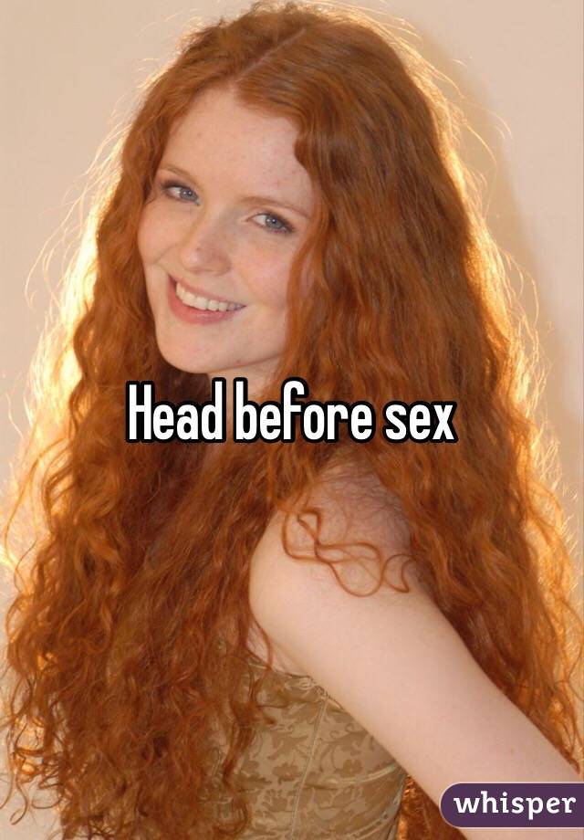 Head before sex