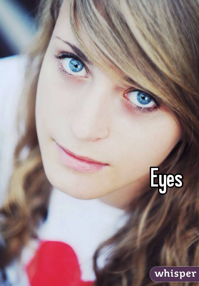 Eyes 