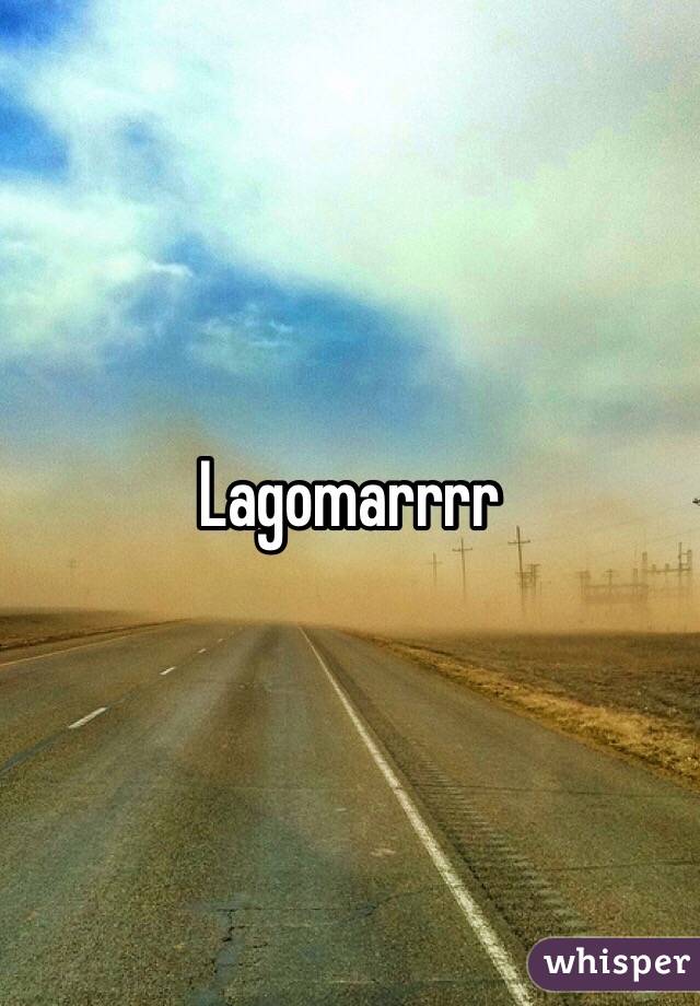 Lagomarrrr