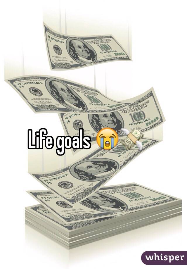 Life goals 😭💸