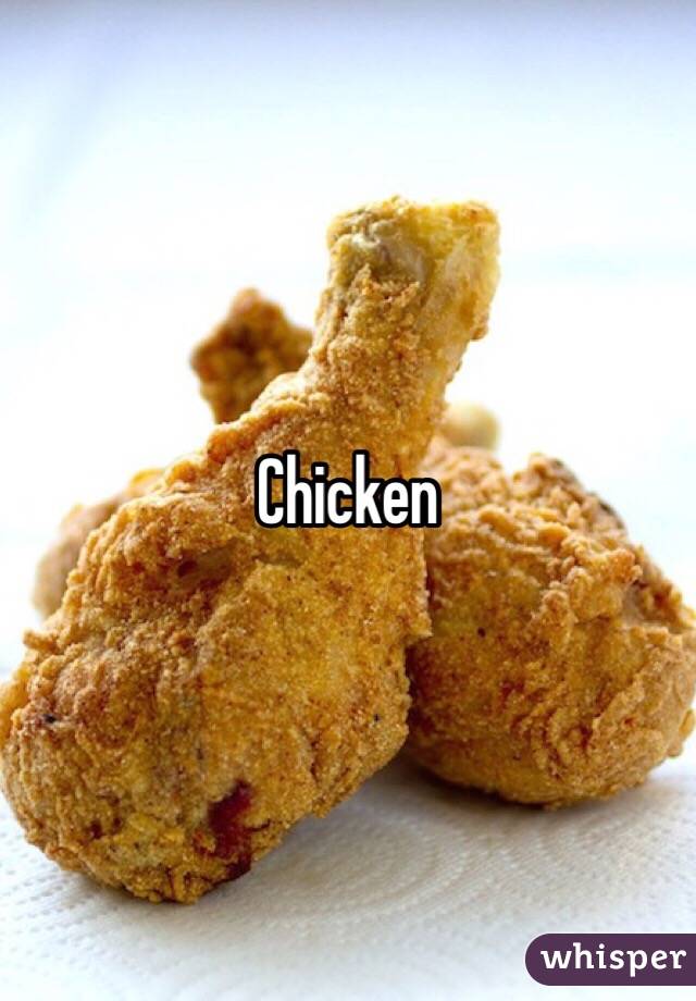 Chicken