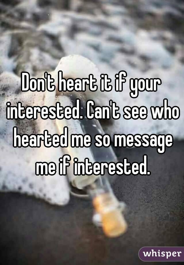 Don't heart it if your interested. Can't see who hearted me so message me if interested.