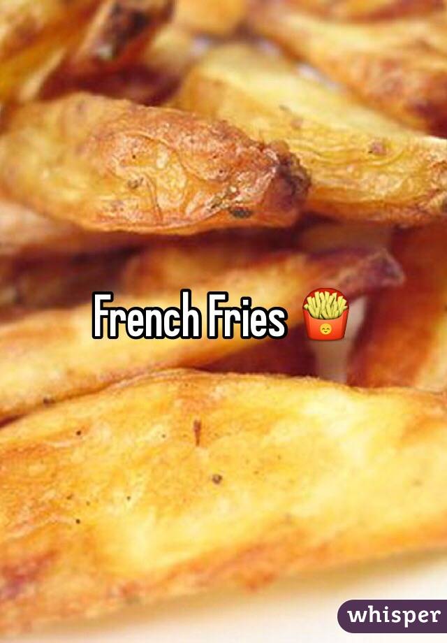 French Fries 🍟