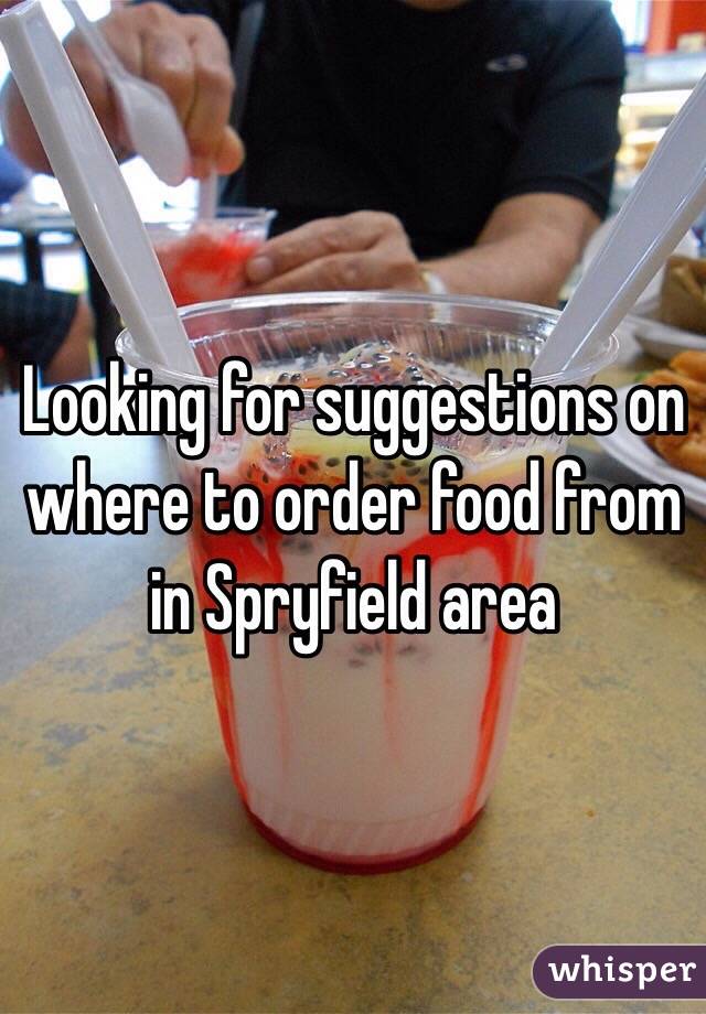 Looking for suggestions on where to order food from in Spryfield area