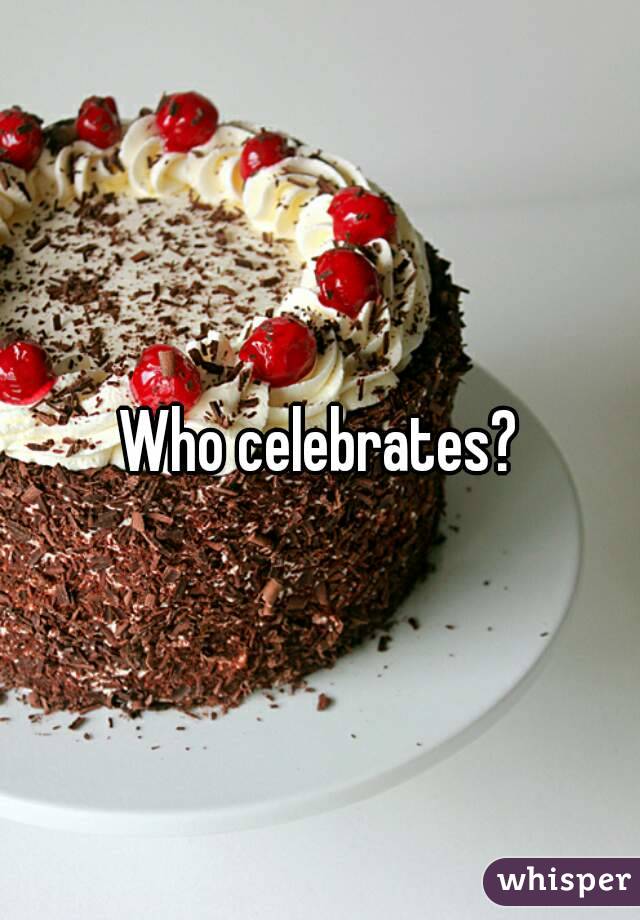 Who celebrates?