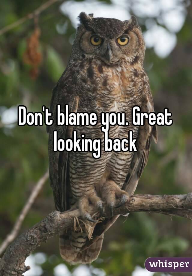 Don't blame you. Great looking back 