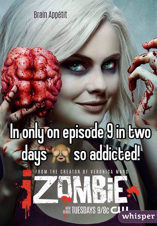 In only on episode 9 in two days 🙈 so addicted!