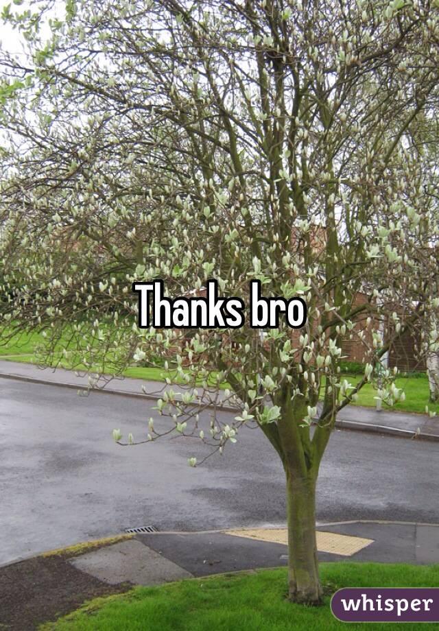 Thanks bro