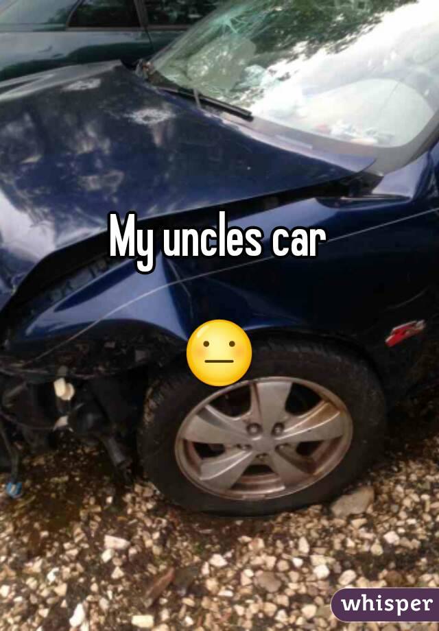 My uncles car

😐