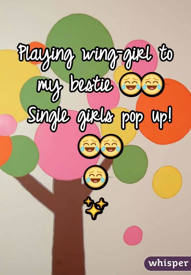 Playing wing-girl to my bestie ðŸ˜‚ðŸ˜‚ Single girls pop up! ðŸ˜‚ðŸ˜‚ðŸ˜‚âœ¨