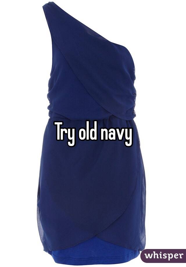 Try old navy 