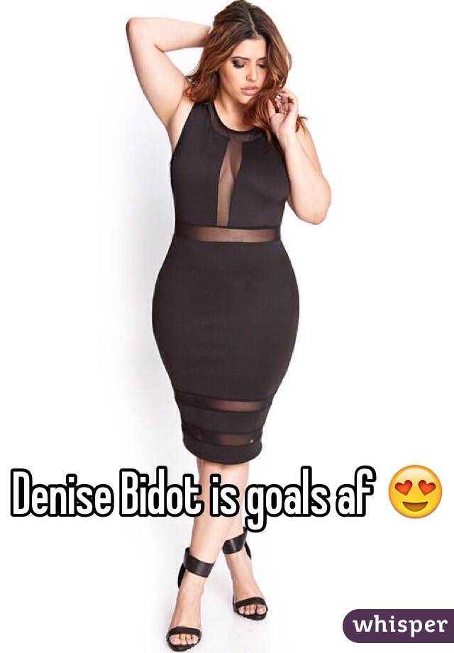 Denise Bidot is goals af 😍