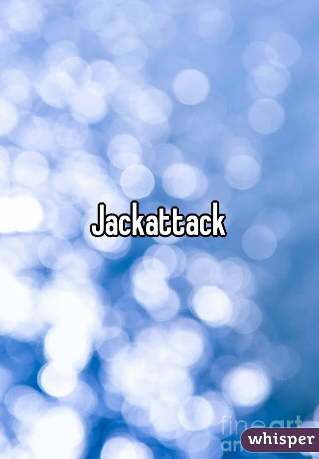 Jackattack