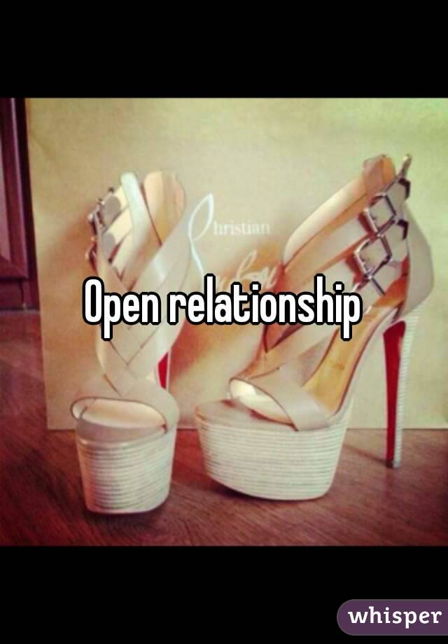 Open relationship