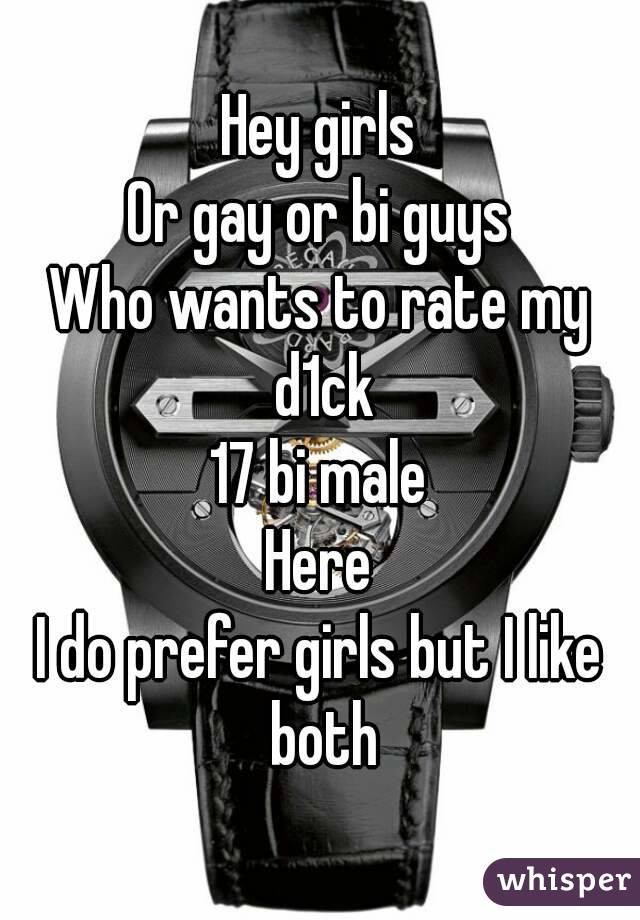 Hey girls
Or gay or bi guys
Who wants to rate my d1ck
17 bi male
Here
I do prefer girls but I like both