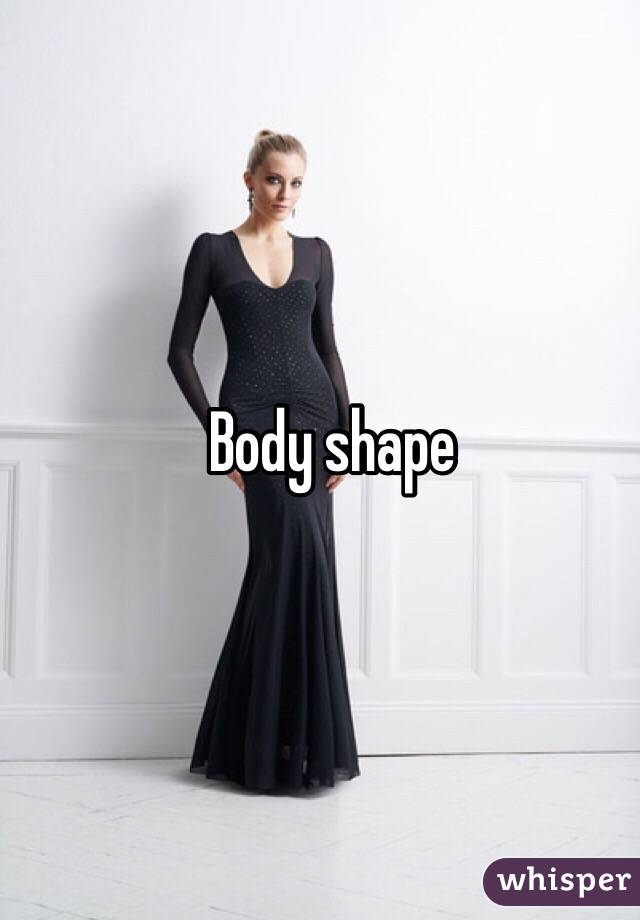 Body shape