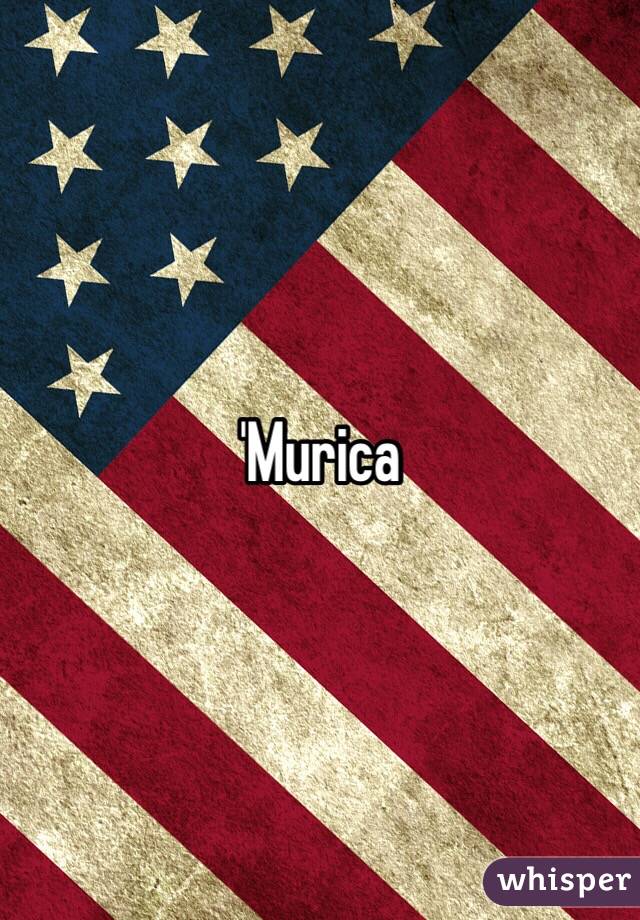 'Murica 