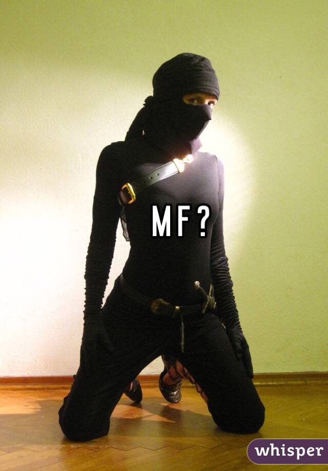 M F ?