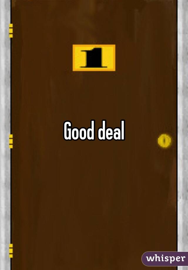 Good deal