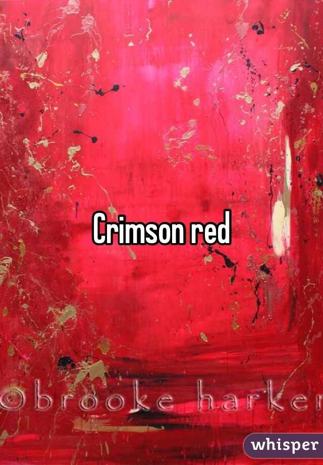 Crimson red 
