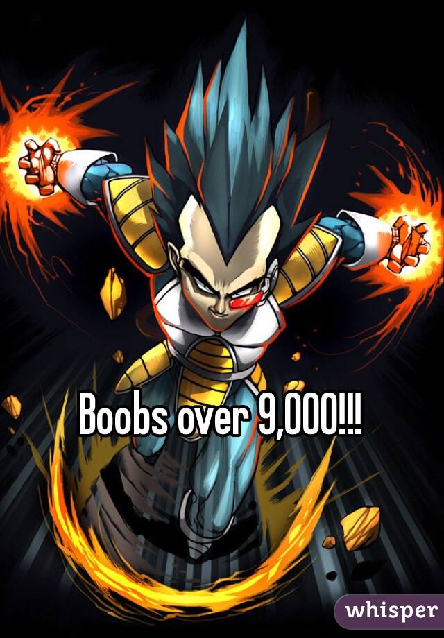 Boobs over 9,000!!!