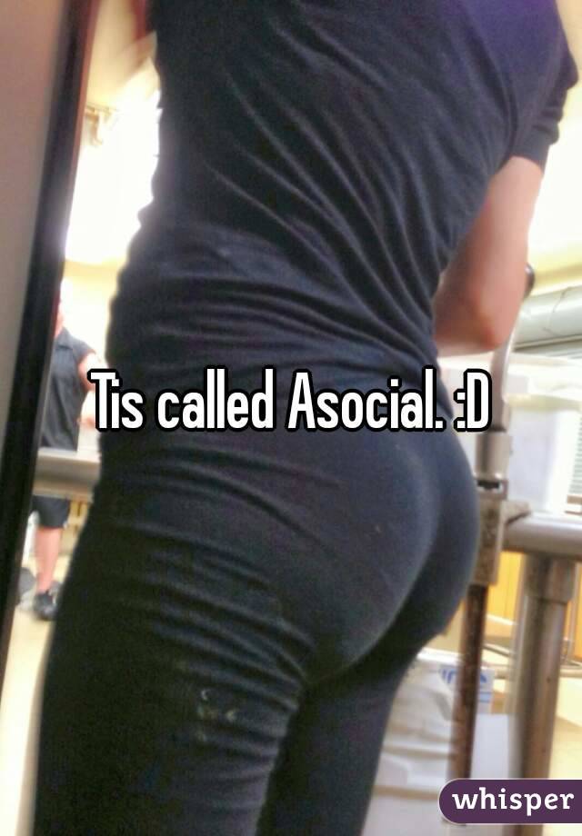 Tis called Asocial. :D
