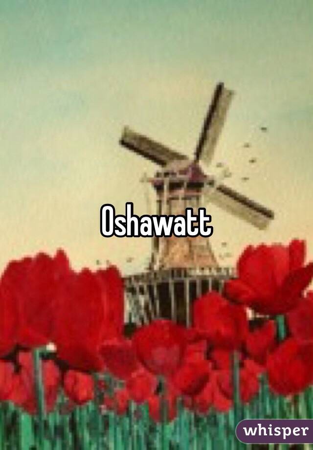 Oshawatt
