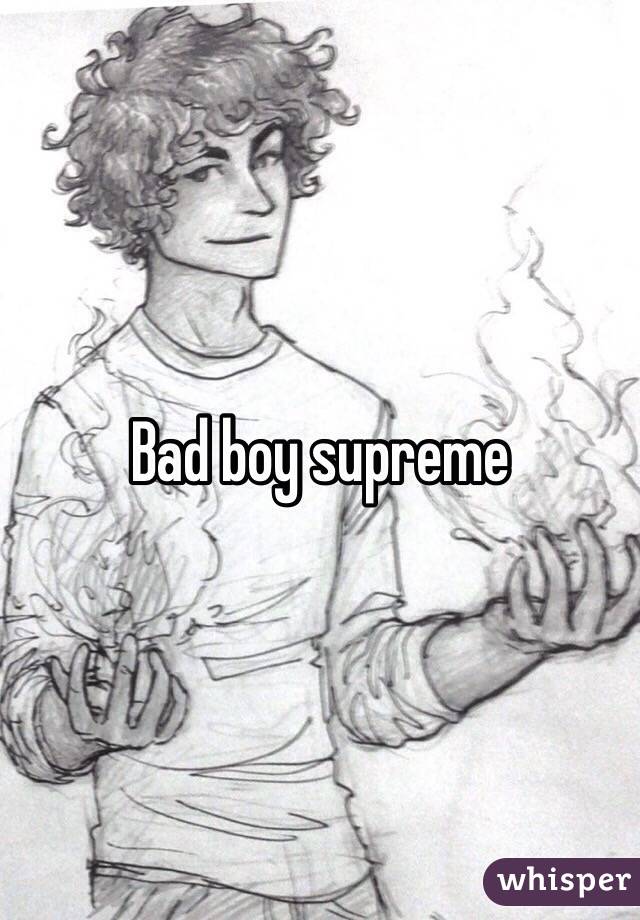 Bad boy supreme 