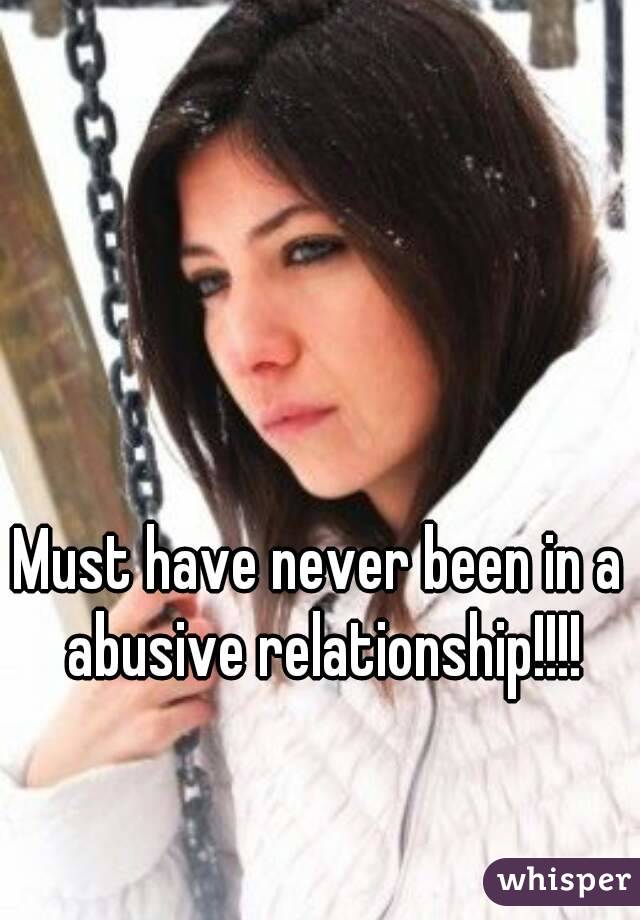 Must have never been in a abusive relationship!!!!