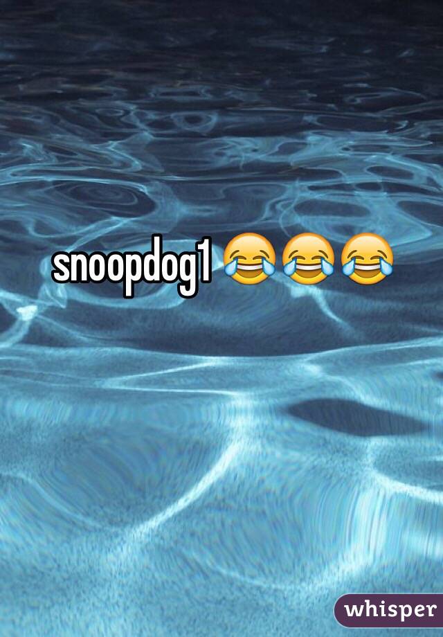 snoopdog1 😂😂😂