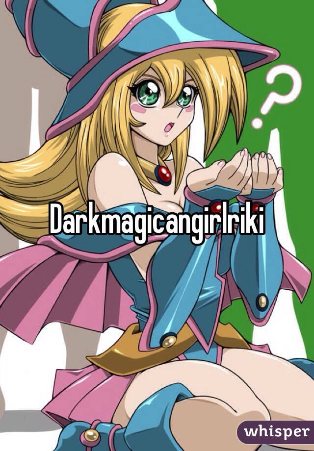 Darkmagicangirlriki 