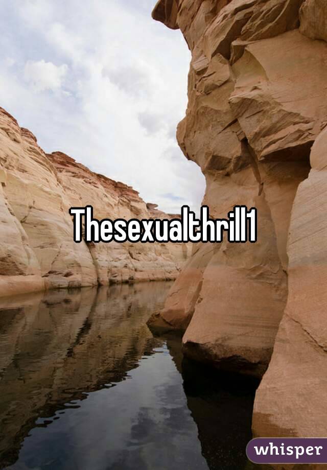 Thesexualthrill1