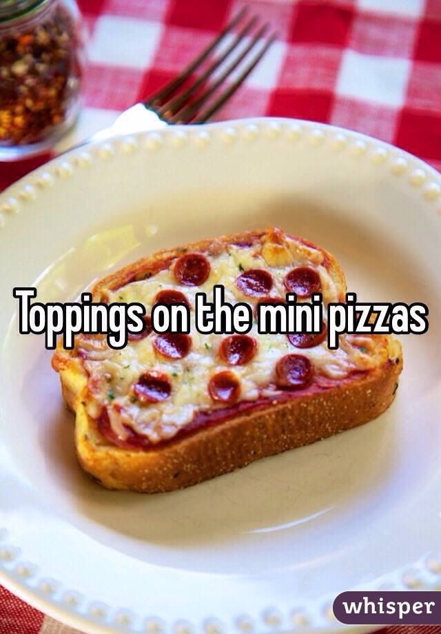 Toppings on the mini pizzas 