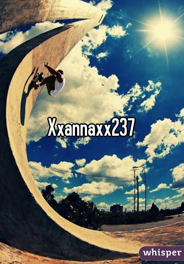 Xxannaxx237