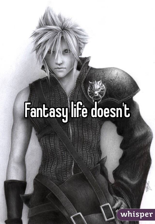 Fantasy life doesn't