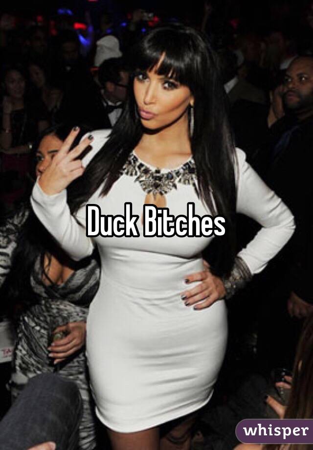 Duck Bitches