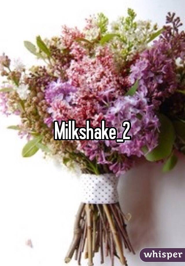 Milkshake_2 