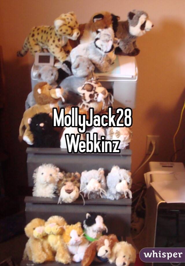 MollyJack28
Webkinz
