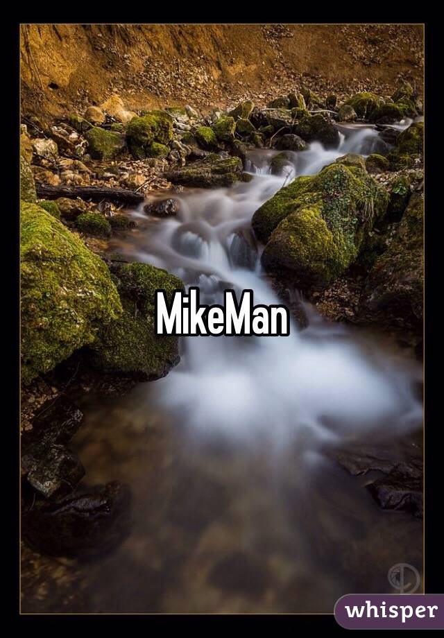 MikeMan