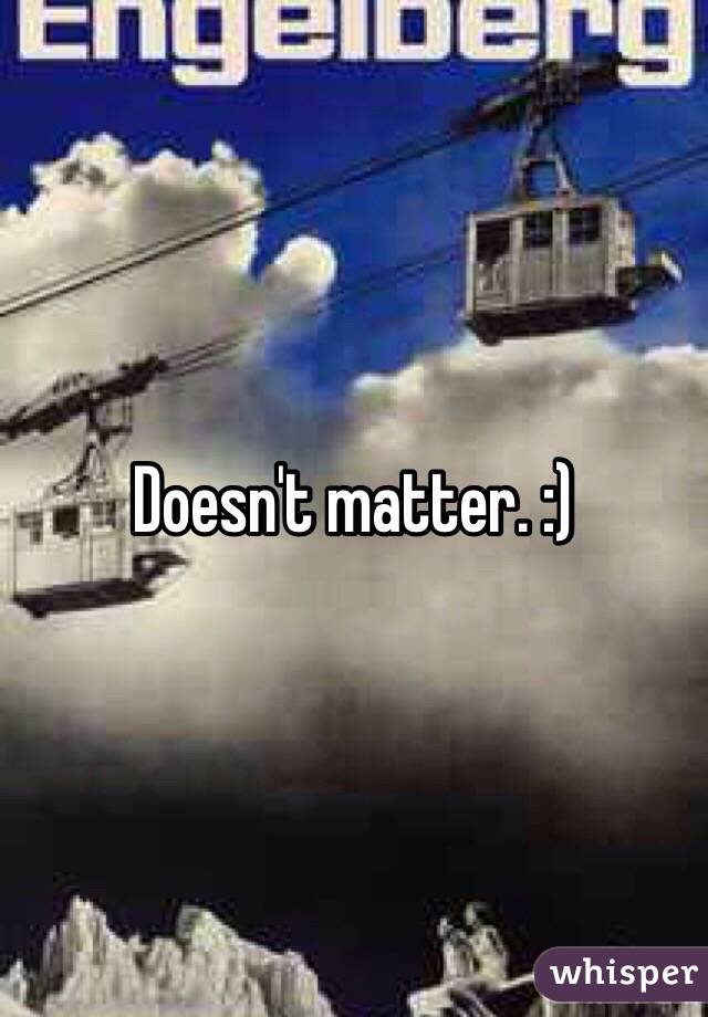 Doesn't matter. :) 