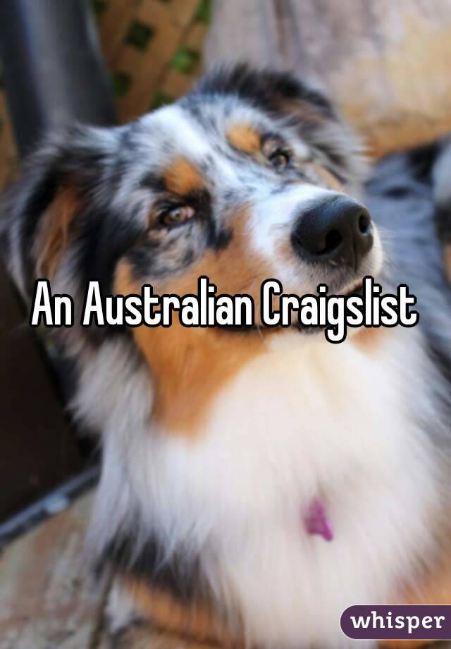 An Australian Craigslist