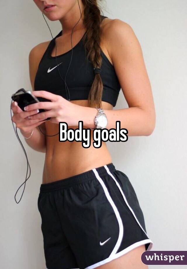Body goals
