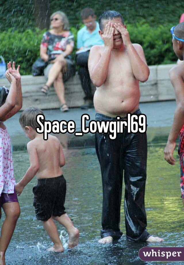 Space_Cowgirl69