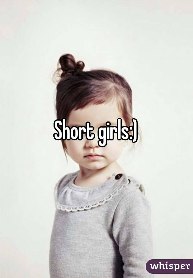 Short girls:)