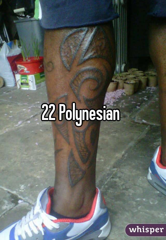 22 Polynesian 