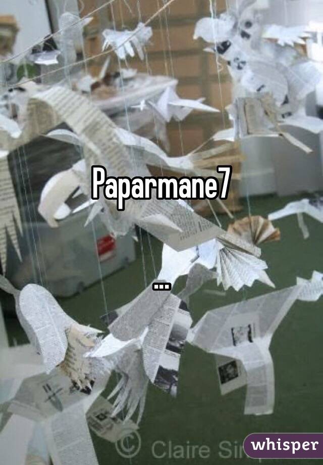 Paparmane7

...